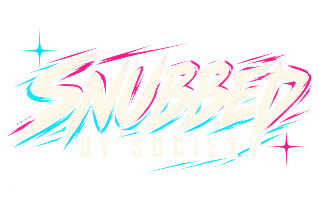 Snubbed by Society